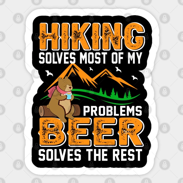 Hiking Solves Most of My Problems Sticker by busines_night